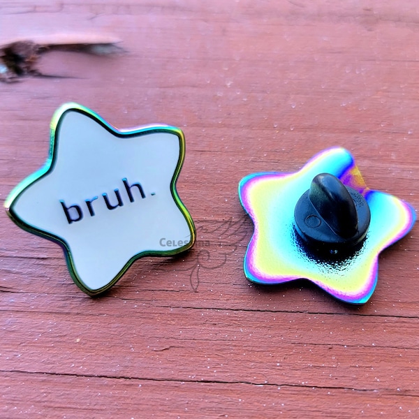 bruh. – soft enamel pin