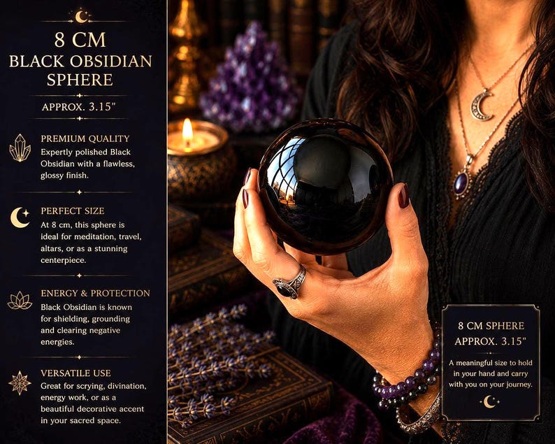 May include: A polished black obsidian sphere measuring 8 cm or approximately 3.15 inches in diameter. The smooth, dark, reflective surface of the stone ball is held in place, showcasing its glossy finish and spherical shape in a clear, solid form.