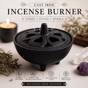 May include: A black cast iron incense burner with a round, tripod base and a removable lid featuring a cut-out floral pattern. The text reads CAST IRON INCENSE BURNER, CONES • STICKS • SPIRALS, and INCLUDES FREE INCENSE, with icons below.