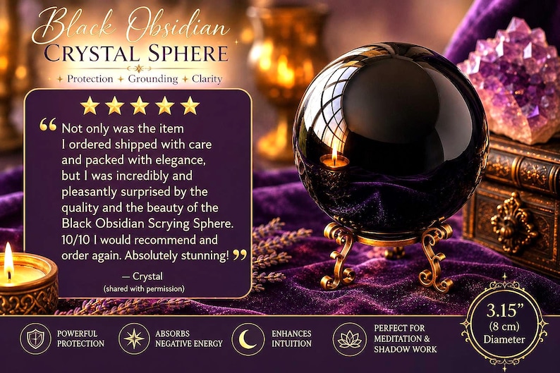 May include: A polished black obsidian crystal sphere with an 8 cm diameter, resting on an ornate gold-toned metal stand. The sphere reflects a candle flame and window light. A purple text box displays a five-star review and product details.