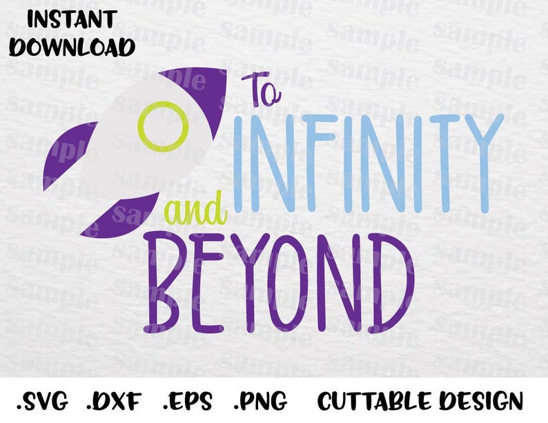 Buzz lightyear Quote to Infinity And Beyond Toy Story Etsy