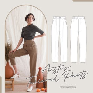 May include: A sewing pattern for tailored trousers called "Anstey Tailored Pants". The pattern includes a line drawing of the trousers with pleats and a high waist.