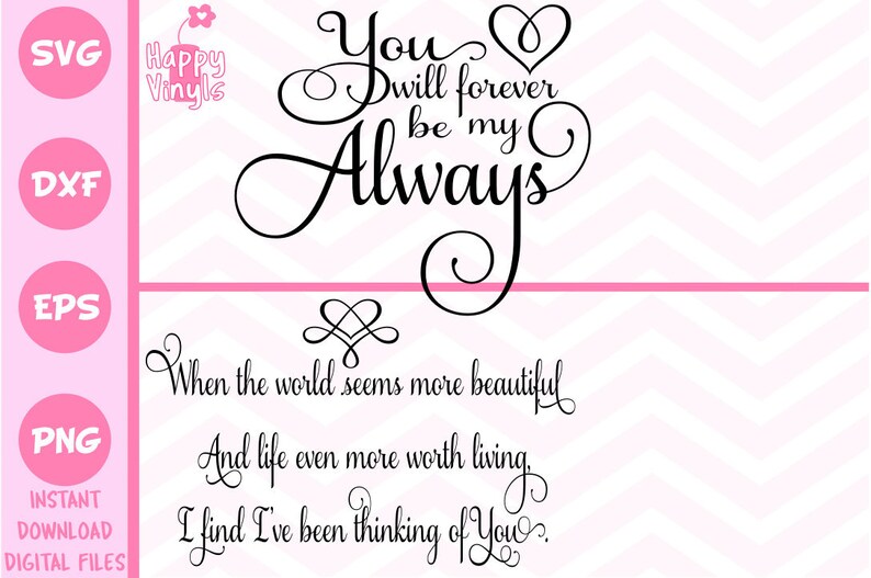 Download Love SVG Bundle You Will Forever Be My Always SVG Thinking | Etsy