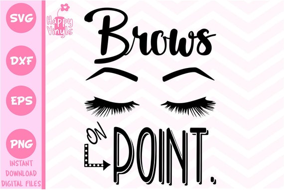 Download Brows Svg Makeup Svg Girly Svg Cricut Silhouette Cameo Digital Etsy