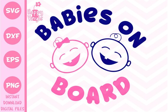 Download Baby Svg Babies On Board Car Decal Svg Cricut Silhouette Cameo Etsy