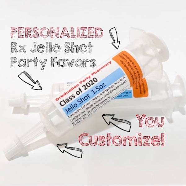 2023 PERSONALIZED/Graduation Party Favors, Jello Shots, Printable PDF, DIY Party Favors, Pill Bottles, Nursing School, College, PharmD