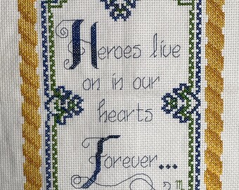 Heroes Live On Cross Stitch: Completed Memorial Gift