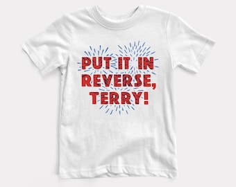 Put It In Reverse Terry Baby + Kids Tee - BabyDoopy - Toddler Youth Cute Funny 4th of July Summer Fireworks Graphic Print Shirt