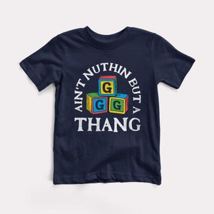Ain't Nuthin But A G Thang Baby + Kids Tee - BabyDoopy - Toddler Youth Funny Kids Rap Hiphop Graphic Print Shirt