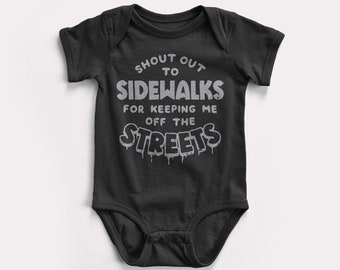 Shout Out To Sidewalks Baby Bodysuit - BabyDoopy - Cute Funny Rap Hiphop Graphic Print