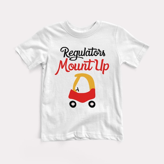 Kids Regulators Mount Up Funny Hip Hop Graphic Tshirt Kids Regulators Mount Up Funny Hip Hop Graphic Tshirt