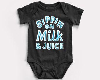 Sippin On Milk & Juice Baby Bodysuit - BabyDoopy - Cute Funny Rap Hiphop Graphic Print