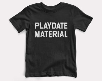 Playdate Material Baby + Kids Tee - BabyDoopy - Toddler Youth Cute Funny Graphic Print Shirt