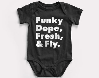 Funky Dope Fresh & Fly Baby Bodysuit - BabyDoopy - Cute Hip Modern Rap Hiphop Graphic Print