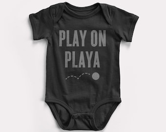 Play On Playa Baby Bodysuit - BabyDoopy - Cute Funny Graphic Print