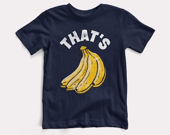 That's Bananas Baby + Kids Tee - BabyDoopy - Toddler Youth Hip Funny Cool Trendy Graphic Print