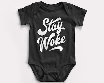 Stay Woke Baby Bodysuit - BabyDoopy - Cute Funny Graphic Print