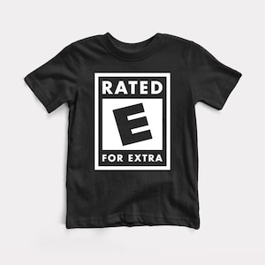 E for Extra Baby + Kids Tee - BabyDoopy - Toddler Youth Cute Funny Movie Parody Graphic Print Shirt