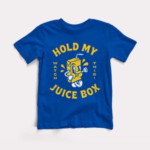 Hold My Juice Box Baby + Kids Tee - BabyDoopy - Toddler Youth Cute Funny Graphic Print Shirt
