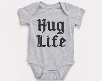 Hug Life Baby Bodysuit - BabyDoopy - Cute Funny Rap Hiphop Graphic Print