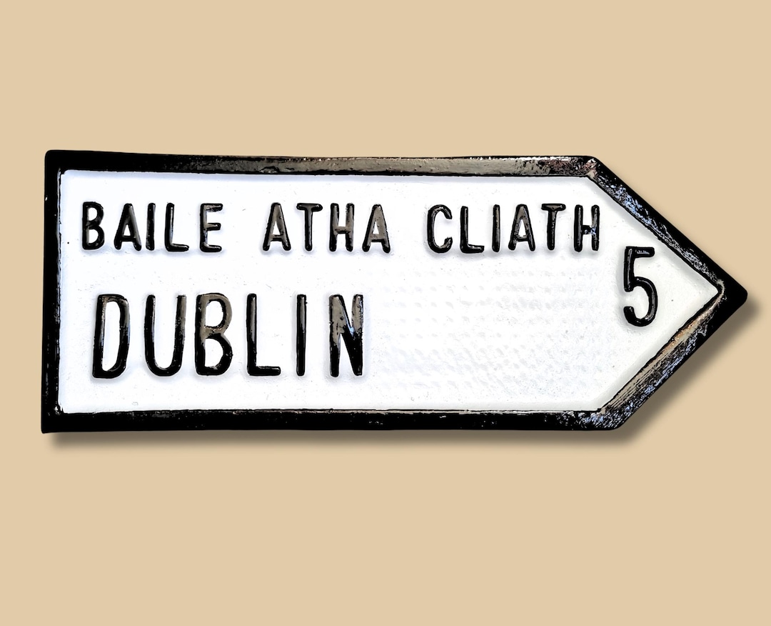 Handmade Irish Road Sign Dublin NEW - Etsy UK