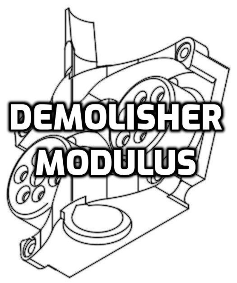 Demolisher Modulus Daybreak Set