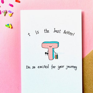 Cute Trans greeting card - So excited for your journey. Trans support card | Trans | Transgender coming out, LGBT ally