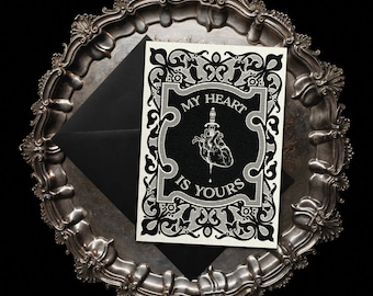 My Heart Is Yours - Black Edition - Greetings Card by The Blackened Teeth | Gothic Home Decor | Handmade by Artisans