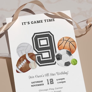 May include: A white invitation with a black and gray number 9 surrounded by watercolor illustrations of various sports balls, including a basketball, soccer ball, baseball, football, and volleyball. The text "IT'S GAME TIME" is at the top of the invitation. The text "Join Owen's All Star Birthday!" is below the number 9. The date and time of the event are listed below the text. The text "Chicago Play Center" is at the bottom of the invitation.