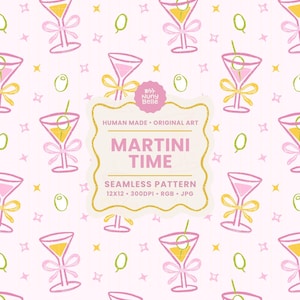 May include: Seamless pattern featuring martini glasses with yellow and pink accents, bows, and olives on a light pink background. The text "MARTINI TIME" is displayed. The design includes stars and is labeled "COMMERCIAL USE".