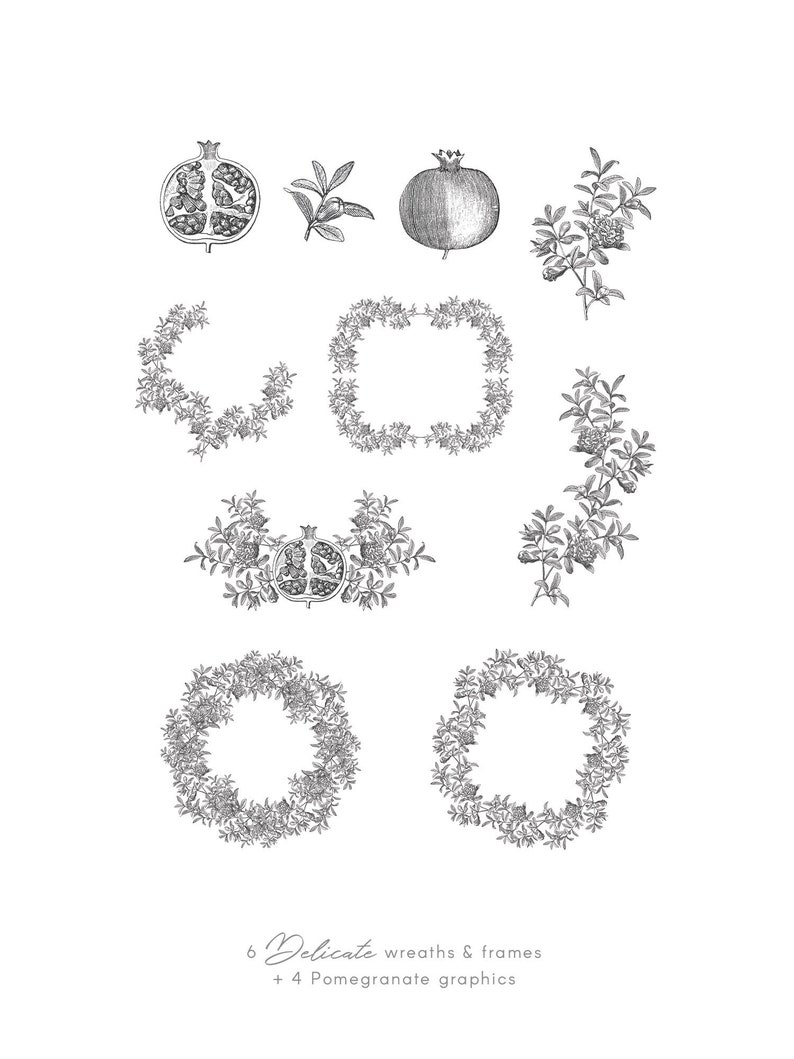 Może przedstawiać: Sześć czarno-białych ilustracji wieńc&oacute;w i ramek z granat&oacute;w. Dołączono cztery dodatkowe ilustracje granat&oacute;w. Tekst "6 Delicate wreaths & frames + 4 Pomegranate graphics" znajduje się na dole obrazu.