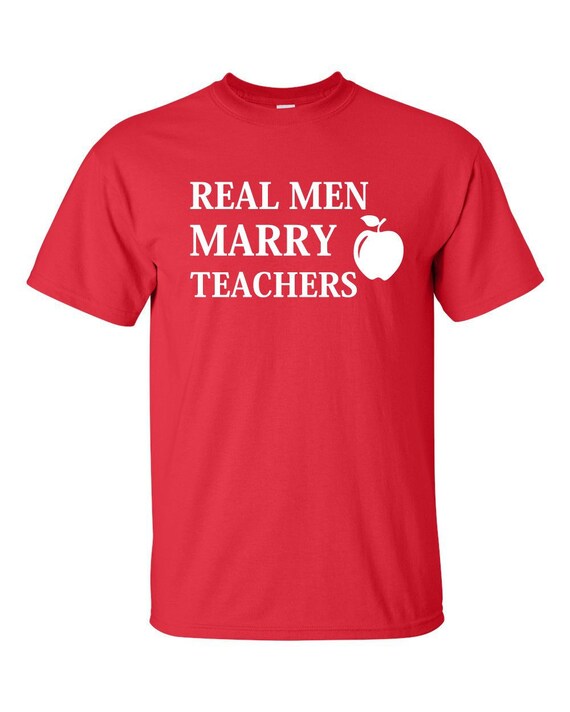 Real Men Marry Teachers Husband T-Shirt Professionals
