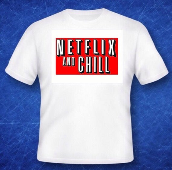 netflix and chill t shirt india