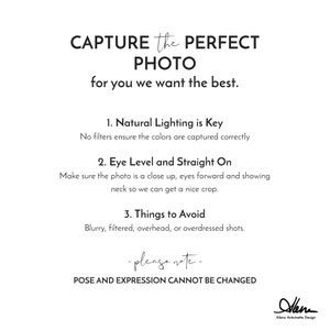 May include: White background with black text that reads "CAPTURE the PERFECT PHOTO for you we want the best." Additional text provides photography tips, including natural lighting and eye-level shots. The bottom of the image includes the text "POSE AND EXPRESSION CANNOT BE CHANGED."