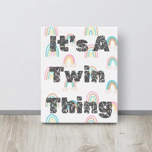 IT’S A TWIN THING - 8 x 10 Canvas Print - Rainbows