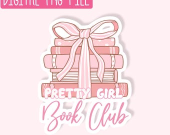 Pretty Girl Book Club PNG / Quirky PNG / Sticker PNG / Cute Girly Png / Design Digital Download