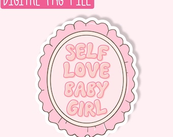 Self Love Baby Girl PNG / Quirky PNG / Sticker PNG / Cute Girly Png / Design Digital Download