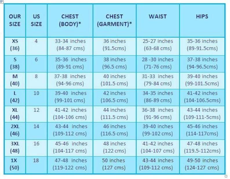 May include: A size chart for clothing with measurements in inches and centimeters. The chart shows the corresponding US size, our size, chest (body), chest (garment), waist, and hips.