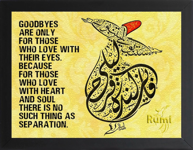 Separation Rumi Goodbyes Are Only for Those, Framed Rumi Quote Poster, Spiritual Quote ...