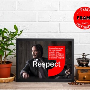 May include: A framed print featuring a portrait of a man in a suit with the word "Respect" in white text. A red circle with the words "Print Frame" is in the upper right corner. A small plant and a coffee grinder are also in the image.