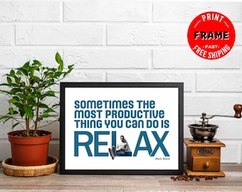 Relax, Framed Mental Health Wall Art, Mental Health Quotes, Therapy Poster, Positive Quotes, Therapy Home Office Decor, Wall Art