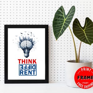 Think Different, Framed Inspirational & Motivational Wall Art, Home Office Decor, Mental Health Quote, Positive Quote, Motivational Quote