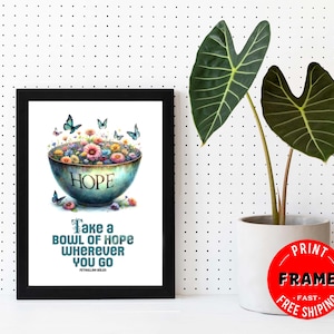 Take A Bowl Of Hope, Framed Mental Health Wall Art, Mental Health Quotes, Therapy Poster, Positive Quotes, Therapy Office Decor, Wall Art