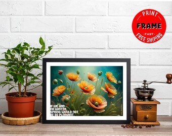 If We Had No Winter, Framed Mental Health Wall Art, Mental Health Quotes, Therapy Poster, Positive Quotes, Therapy Home Office Decor