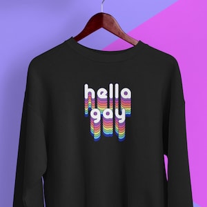 Hella Gay Sweatshirt , Cute Gay Pride Sweater , Funny Gay Pride Sweater , Lesbian Pride Sweater , Gay Pride Crewneck Sweater , Gay Shirt
