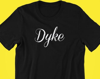 Dyke Shirt, Lesbisch Shirt, Lesbische Pride Shirt, Queer Meisjes Geschenken, LGBTQ Shirt, Pride Shirt, Subtiele Lesbische, Lesbische Pride, Gay Shirt