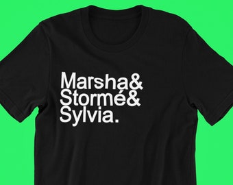 Stonewall Riots Pioneers Shirt, Marsha P. Johnson, Stormé DeLarverie, Sylvia Rivera, Stonewall Riots Shirt, Gay Liberation Shirt