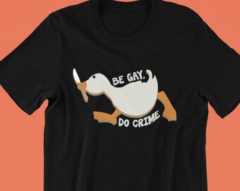 Be Gay Do Crime Shirt, Gay Duck Shirt, Cute Gay Shirt, Cute Shirt voor Pride, Cute Pride Shirt, Funny Pride Shirt, Queer Pride Shirt, Pride
