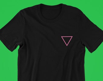 Pink Triangle Shirt, Gay Shirt, Pride Shirt, LGBT Shirt, Pride Shirt, Pride, Gay Pride T-Shirt, Lesbian Shirt, Queer Shirt, Lesbian, LGBTQ