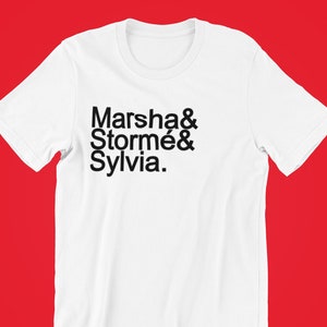 Stonewall Riots Pioneers Shirt, Marsha P. Johnson , Stormé DeLarverie, Sylvia River , Stonewall Riots Shirt, Gay Liberation Shirt